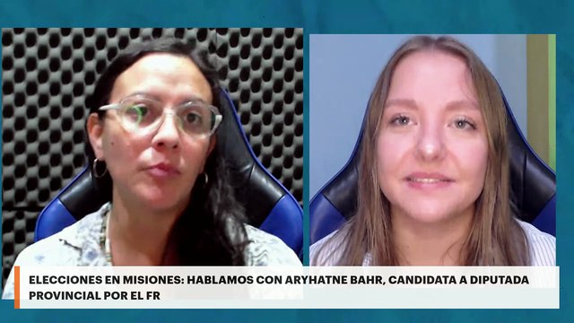 Elecciones en Misiones: Hablamos con Aryhatne Bahr, candidata a diputada provincial por el FR