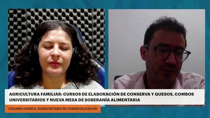 Agricultura familiar: cursos de elaboración de conserva y quesos, combos universitarios y nueva mesa de soberanía alimentaria