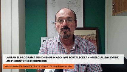 Lanzan el programa Misiones Pescado, que fortalece la comercialización de los pisicultores misioneros