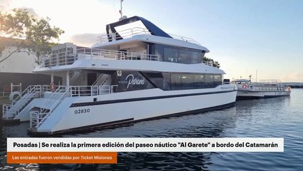 Posadas | Se realiza la primera edición del paseo náutico "Al Garete" a bordo del Catamarán