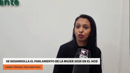 Se desarrolla el Parlamento de la mujer 2025 en el HCD
