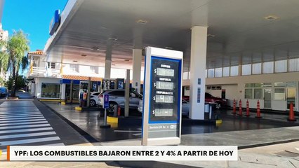YPF: los combustibles bajaron entre 2 y 4% a partir de hoy