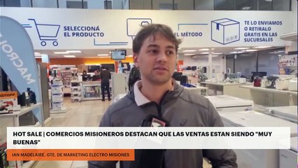 Hot Sale | Comercios misioneros destacan que las ventas están siendo "muy buenas"