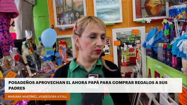 Posadeños aprovechan el Ahora Papá para comprar regalos a sus padres