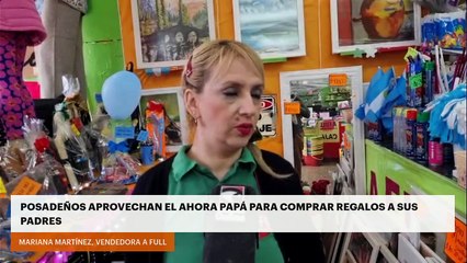 Posadeños aprovechan el Ahora Papá para comprar regalos a sus padres