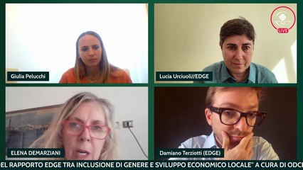 PRESENTAZIONE DEL RAPPORTO EDGE TRA INCLUSIONE DI GENERE E SVILUPPO ECONOMICO LOCALE
