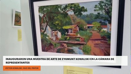 Inauguraron una muestra de arte de Zygmunt Kowalski en la Cámara de Representantes