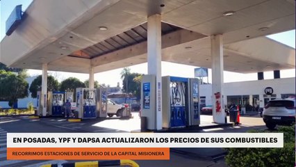 En Posadas, YPF y Dapsa actualizaron los precios de sus combustibles