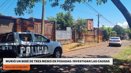 Murió un bebé de tres meses en Posadas: investigan las causas