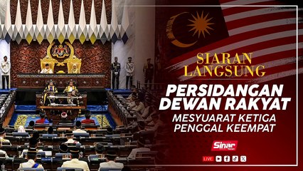 [LIVE] Persidangan Dewan Rakyat | Mesyuarat Ketiga Penggal Keempat | 11 November 2025 | Sesi Petang
