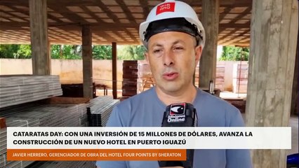 CATARATAS DAY: CON UNA INVERSIÓN DE 15 MILLONES DE DÓLARES, AVANZA LA CONSTRUCCIÓN DE UN NUEVO HOTEL EN PUERTO IGUAZÚ