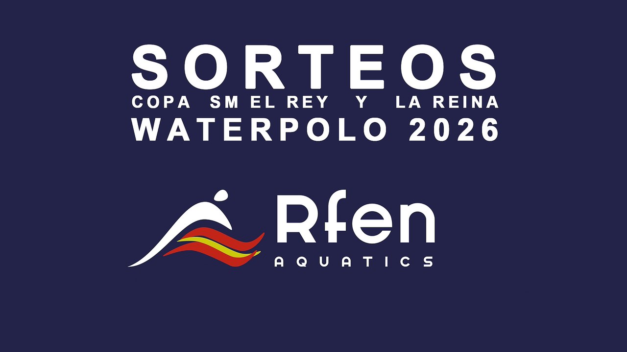 Sorteo Copas de SM El Rey y de SM La Reina 2026