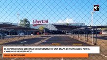 El Hipermercado Libertad se encuentra en una etapa de transición por el cambio de propietarios