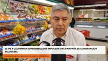 El IPS y California Supermercados impulsan una campaña de alimentación saludable