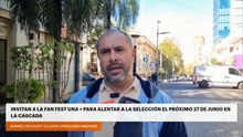 Invitan a la Fan Fest Una + para alentar a la selección el próximo 27 de junio en La Cascada