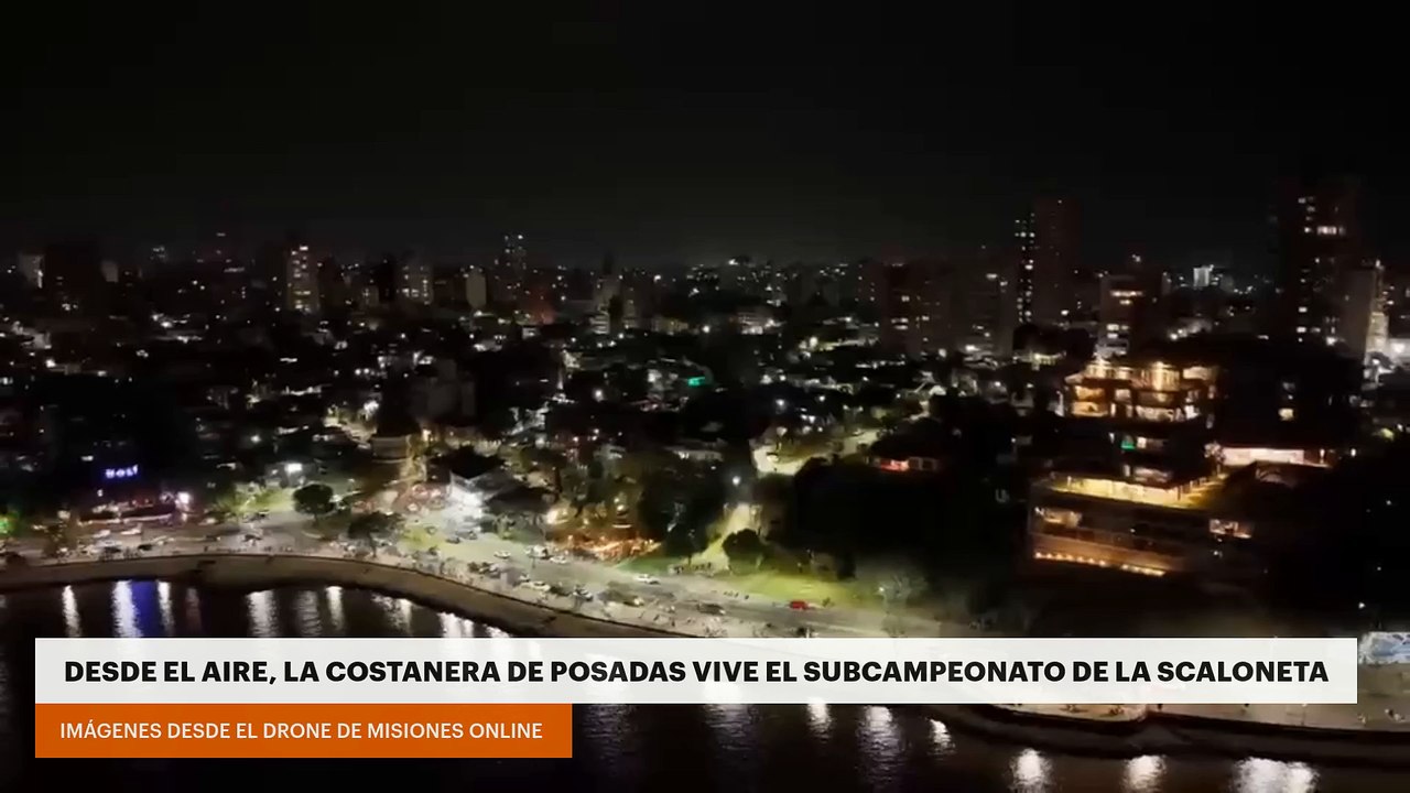 Mundial 2026: desde el aire, la Costanera de Posadas vive el subcampeonato de la Scaloneta 🇦🇷