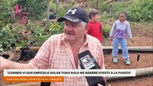 "CUANDO VI QUE EMPEZO A VOLAR TODO SOLO ME AGARRE FUERTE A LA PUERTA"
