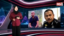 ((LIVE)) Kes Ugut Mahasiswa UM Persoal Derma Bekas PM • Terengganu Pingat Emas Kes Dadah #mgflash