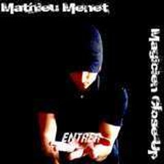 M.a.T - Xtrem Illusionist -