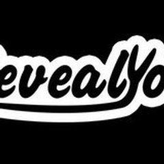 Reveal You