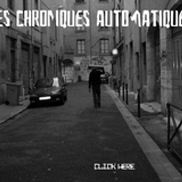 LesChroniquesAutomatiques