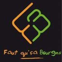 Faut Qu'ca Bourges