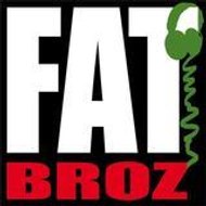 fatbroz