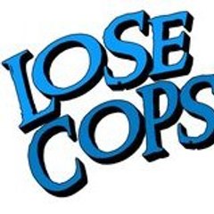 Losecops
