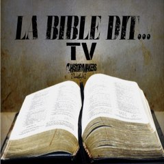 LA BIBLE DIT  [ TV ]