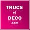 trucsetdeco