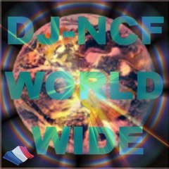 Dj-NCF_WORLDWIDE N.Claude.François