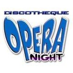 OPERA Opera-Night