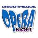 OPERA Opera-Night