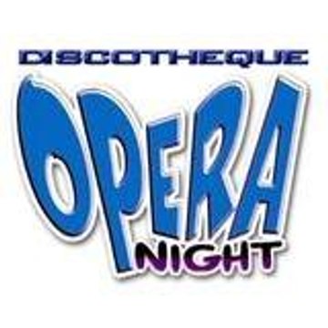 OPERA Opera-Night