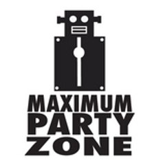 Maximum Party Zone