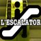 L'ESCALATOR