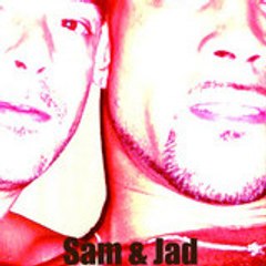 Sam & jad