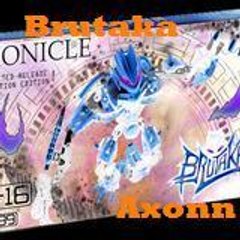 Axonn, Brutaka