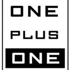 ONE PLUS ONE