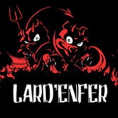 lard enfer