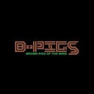 B-PIGS brown pigs of the wind
