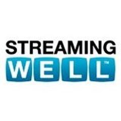 Streaming Well