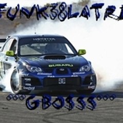 Gbo$ss funk38latrik