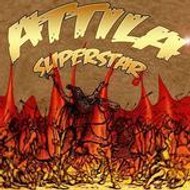 Attila Superstar