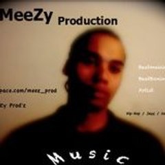 Meezy M.e.E.Z' Production