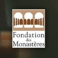 Fondation des Monastères