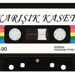 KARIŞIK KASET