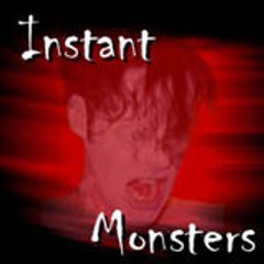 InstantMonsters