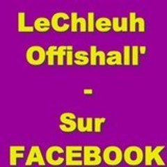LeChleuh Offishall
