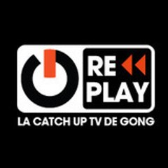 GONG REPLAY